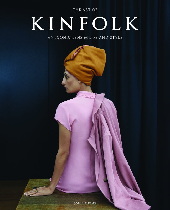 The Art Of Kinfolk