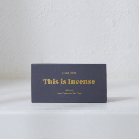 This Is Incense- Tasmania