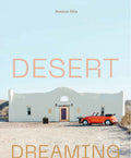 Desert Dreaming